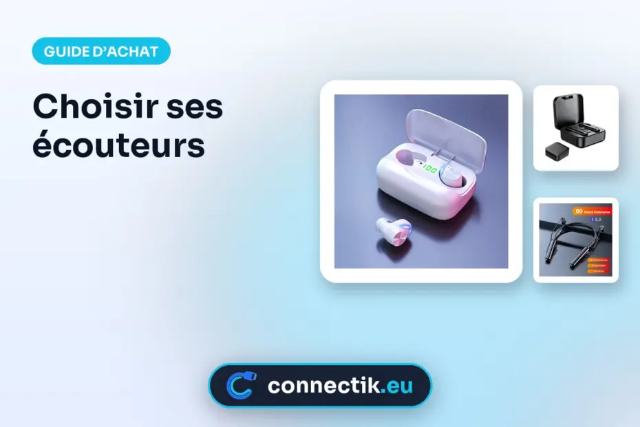choisir ses écouteurs