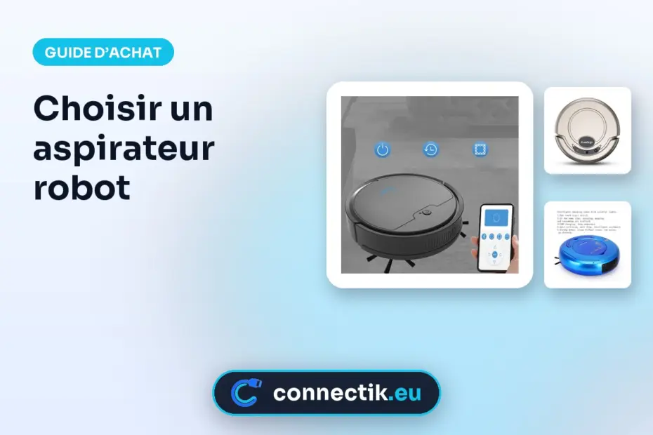 choisir un aspirateur robot